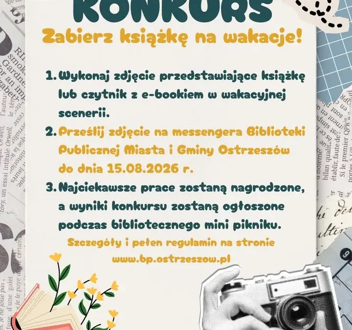 Konkurs fotograficzny „Zabierz książkę na wakacje” w Ostrzeszowie