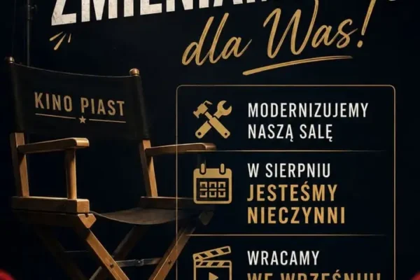 Ostatnie seanse przed modernizacją sali kinowej – od września w nowej odsłonie
