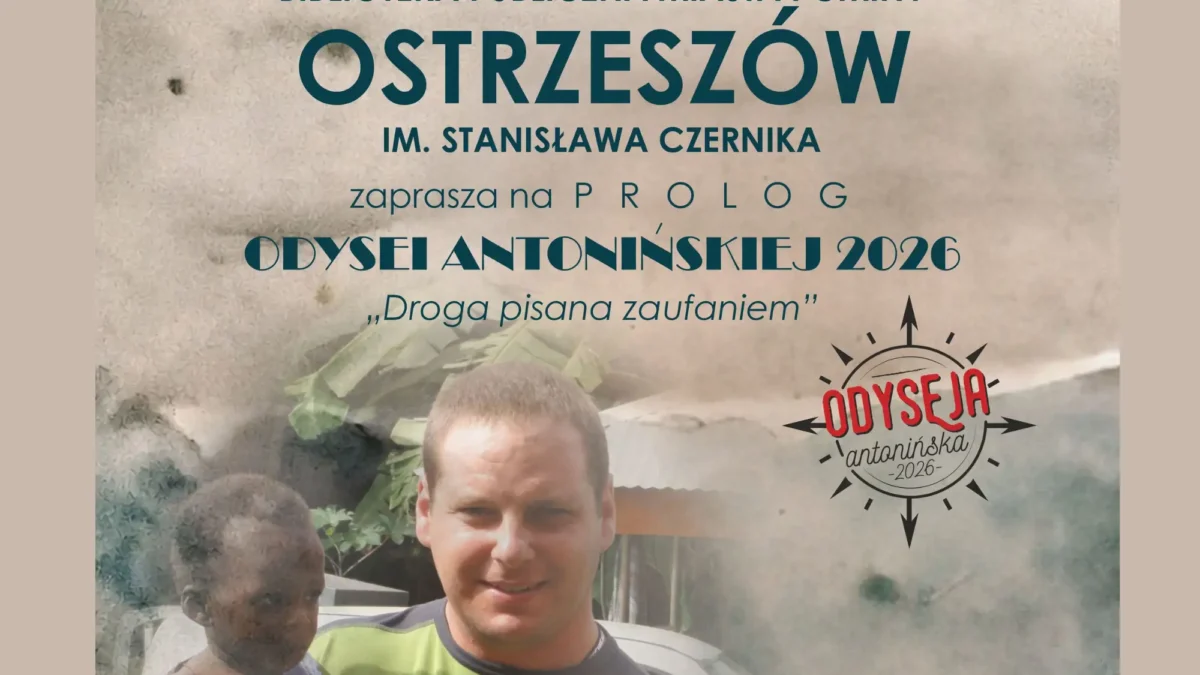 Ostrzeszowski Prolog Odysei Antonińskiej – zapisy już wkrótce