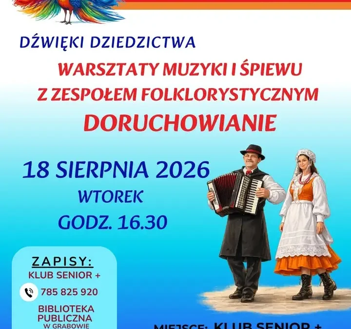 Seniorzy, dołączcie do warsztatów muzycznych z zespołem Doruchowianie!