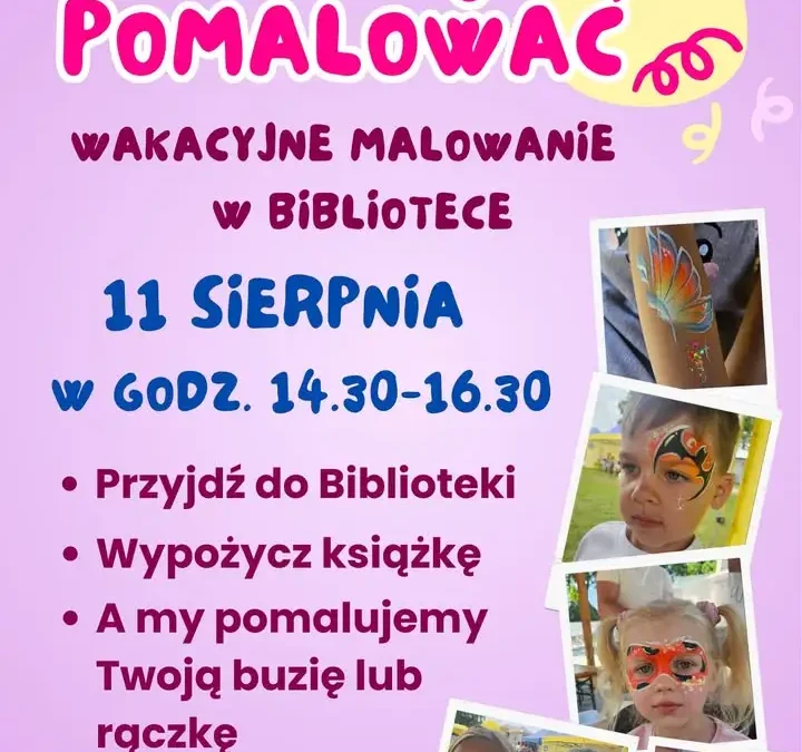 Wakacyjne malowanie buziek w bibliotece – przyjdź i wypożycz książkę