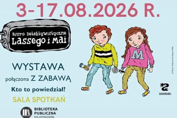 Wystawa detektywistyczna Lassego i Mai w bibliotece w Ostrzeszowie