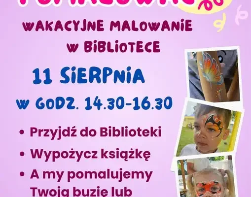 Malowanie buziek i rączek w bibliotece – ostatnia szansa w te wakacje