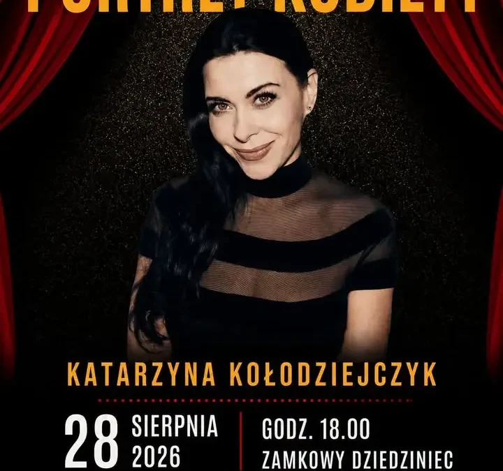 Koncert „Portret Kobiety” na zamkowym dziedzińcu – 28 sierpnia