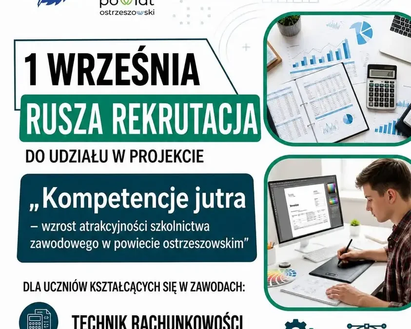 Rusza projekt „Kompetencje jutra” dla uczniów technikum w Ostrzeszowie