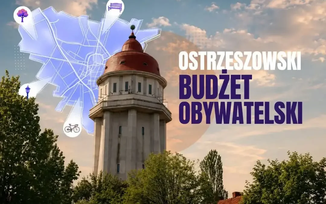 Rusza Ostrzeszowski Budżet Obywatelski – mieszkańcy mogą zgłaszać projekty