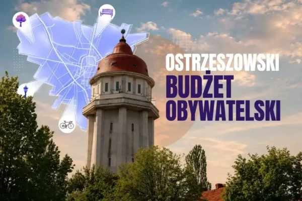 Rusza Ostrzeszowski Budżet Obywatelski – mieszkańcy mogą zgłaszać projekty