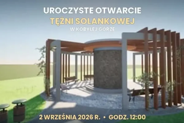 Tężnia solankowa w Kobylej Górze oficjalnie otwarta już w środę!