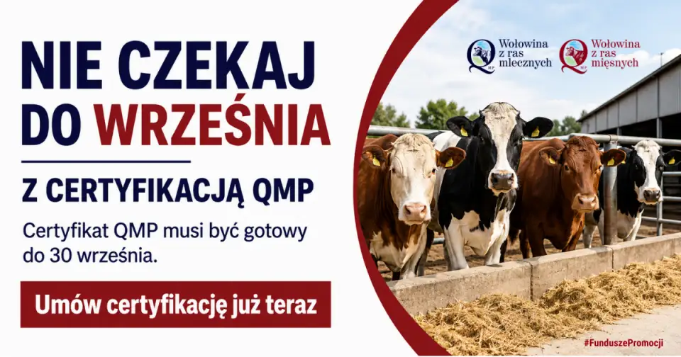 Rolniku! Nie zwlekaj z certyfikacją QMP – sprawdź, dlaczego warto działać już teraz
