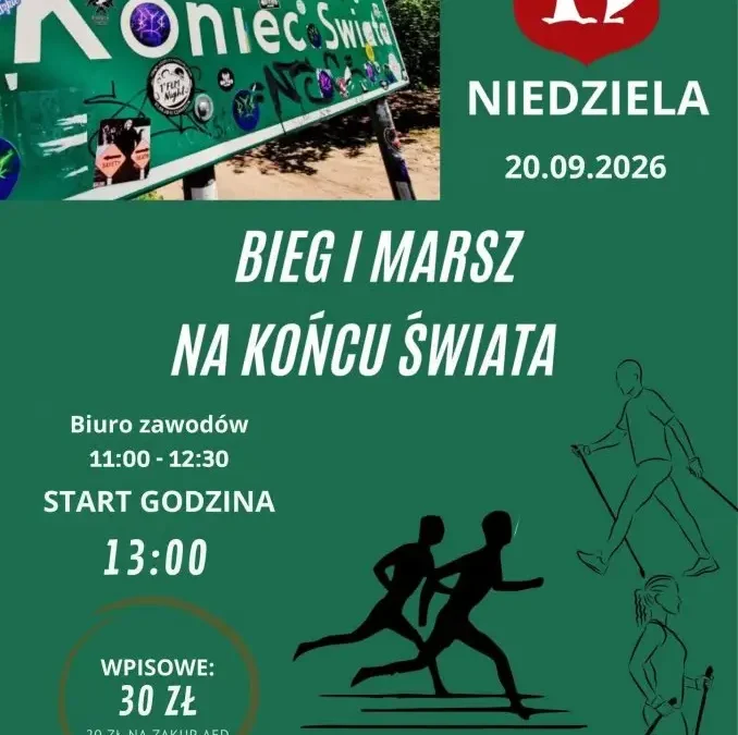 Bieg i Marsz na Końcu Świata w Kraszewicach – zapisy już trwają