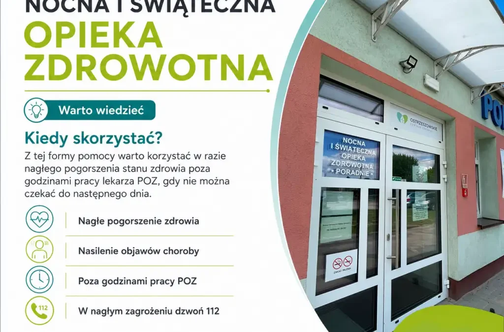 Nocna i świąteczna opieka zdrowotna – kiedy skorzystać?