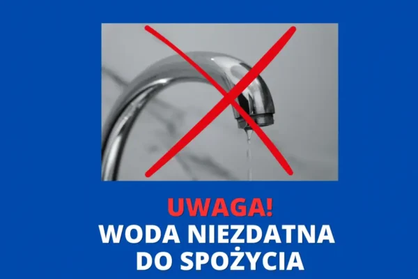 Uwaga! Woda w Bukownicy niezdatna do spożycia – wykryto bakterie coli