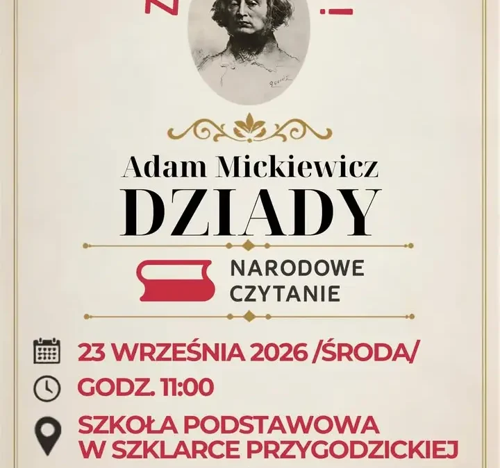 Narodowe Czytanie 2026 w Szklarce Przygodzickiej – wspólna lektura „Dziadów”