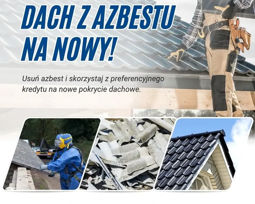 Preferencyjny kredyt na wymianę dachu po azbeście – WFOŚiGW dopłaci do odsetek