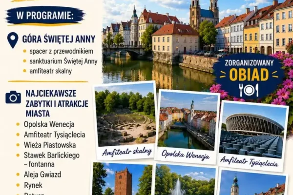 Seniorzy zwiedzą Górę Świętej Anny i Opole – zaproszenie na wycieczkę