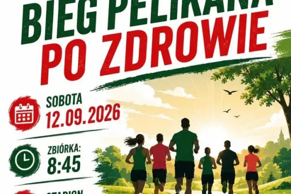 Bieg Pelikana po Zdrowie w Grabowie nad Prosną – już w sobotę 12 września
