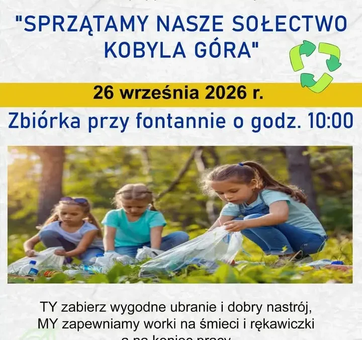 Sprzątanie sołectwa Kobyla Góra – wspólna akcja już 26 września