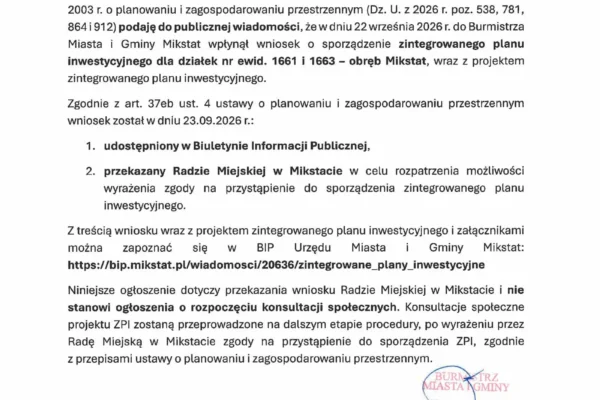 Mikstat: wniosek o zintegrowany plan inwestycyjny dla działek 1661 i 1663 trafił do Rady Miejskiej
