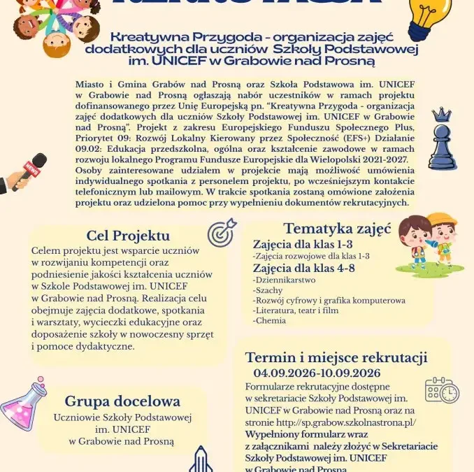Rusza nabór do projektu 'Kreatywna Przygoda’ w Grabowie nad Prosną