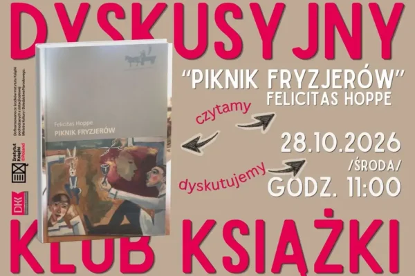 Poranny DKK w Ostrzeszowie: klubowicze omówią „Piknik fryzjerów”