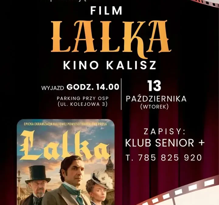 Klub Senior+ i Centrum Kultury w Grabowie nad Prosną organizują wyjazd do kina w Kaliszu