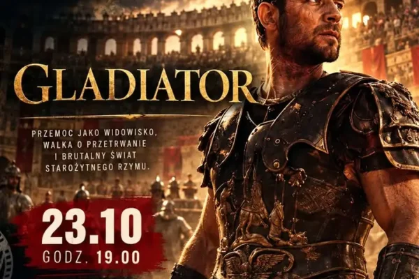 „Gladiator” na ekranie Klubu Filmowego OCK – seans z prelekcją i dyskusją