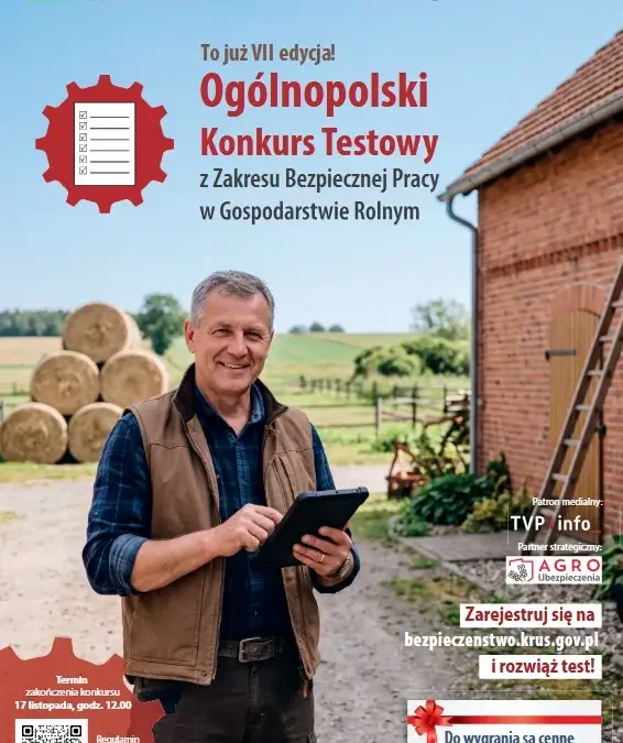 KRUS Ostrzeszów zaprasza rolników do konkursu o bezpiecznej pracy