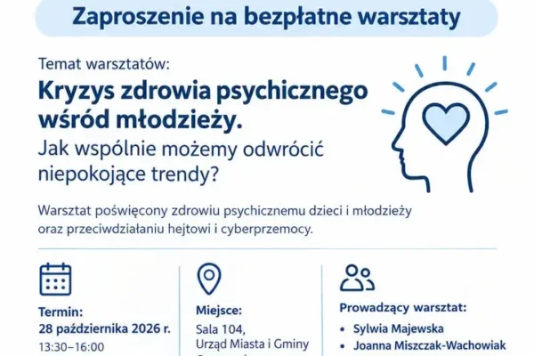 Warsztaty o zdrowiu psychicznym młodzieży w Ostrzeszowie – 28 października