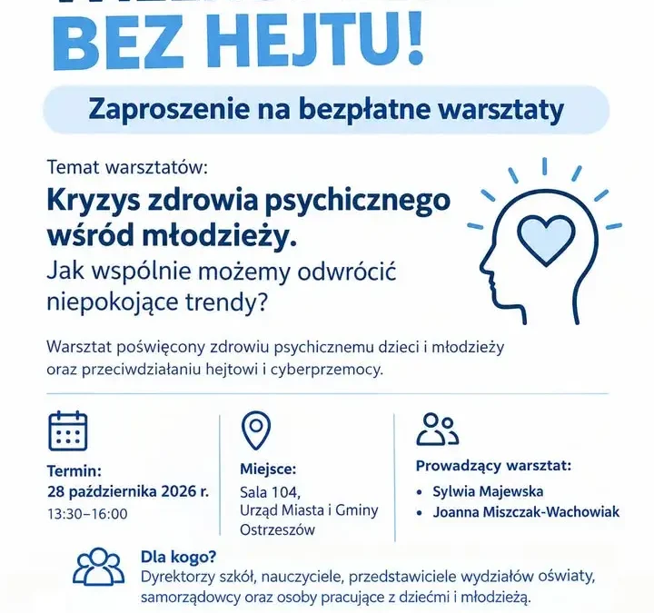 Warsztaty o zdrowiu psychicznym młodzieży w Ostrzeszowie – 28 października