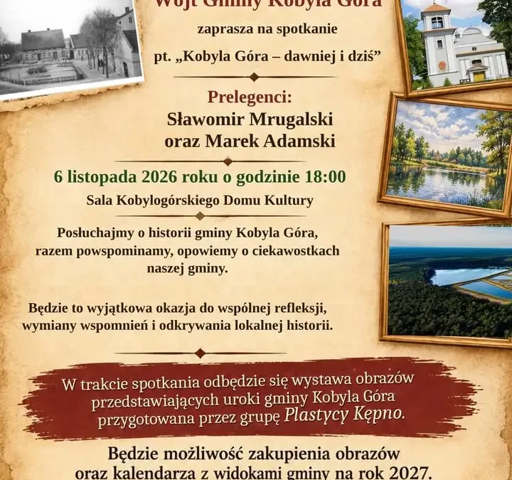 Kobyla Góra – dawniej i dziś: spotkanie historyczne już 6 listopada