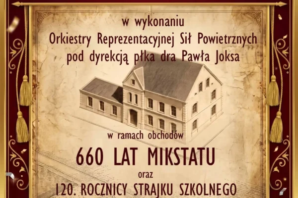 Wielki Koncert Patriotyczny w Mikstacie – 660 lat miasta i 10 lat Orkiestry Sił Powietrznych